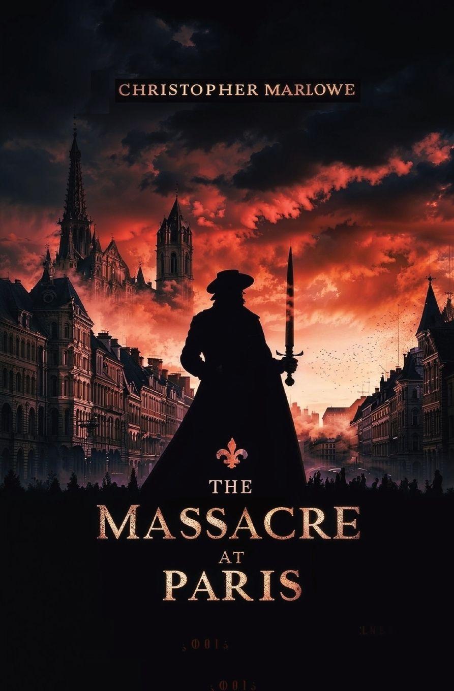 Vorderes Coverbild The Massacre at Paris