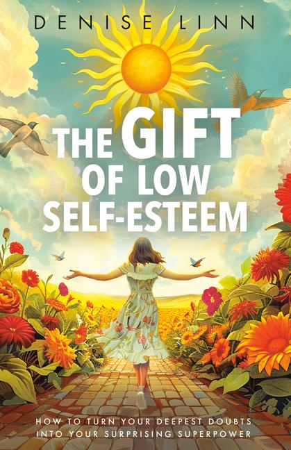 Vorderes Coverbild The Gift of Low Self-Esteem