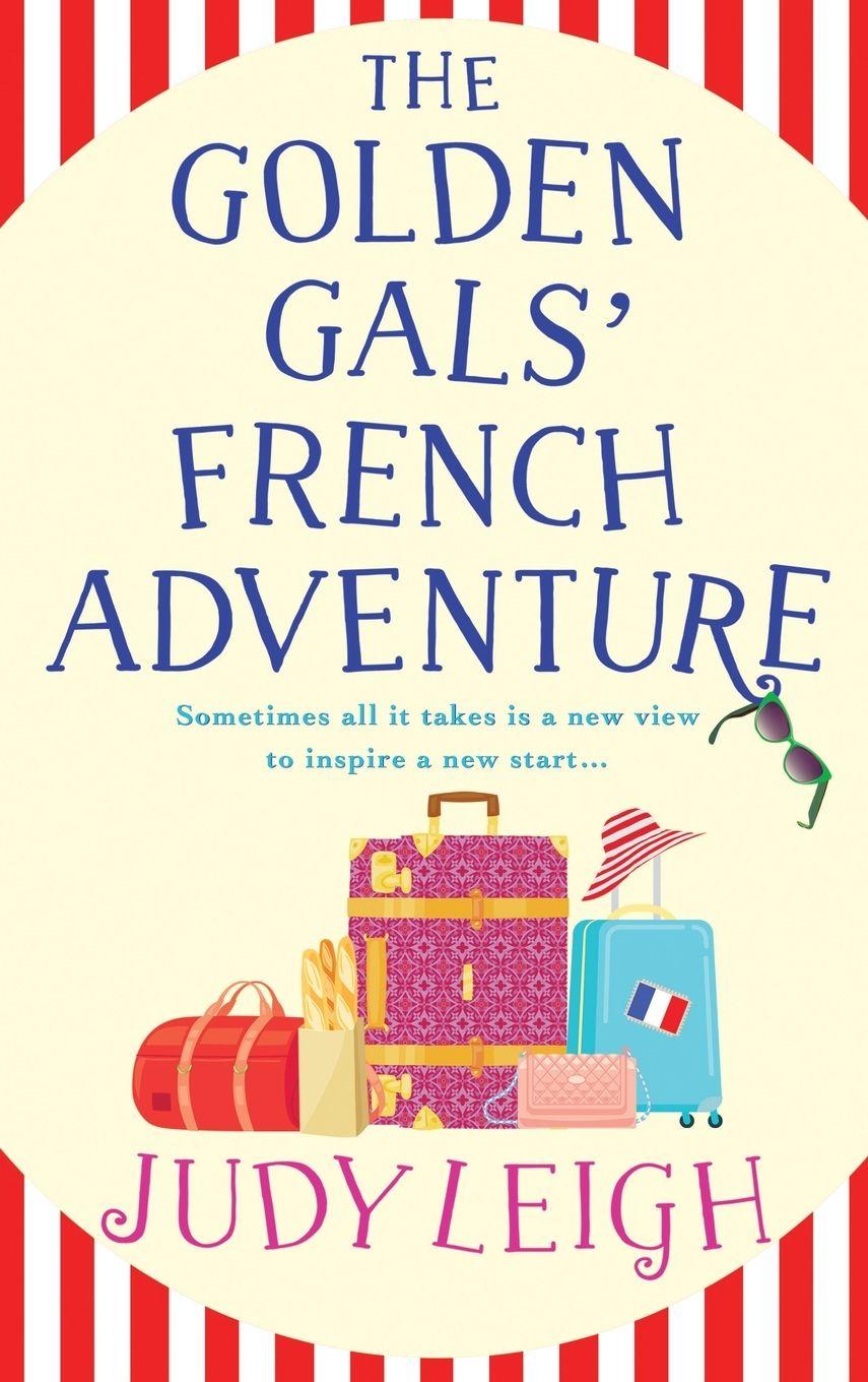 Vorderes Coverbild The Golden Gals' French Adventure