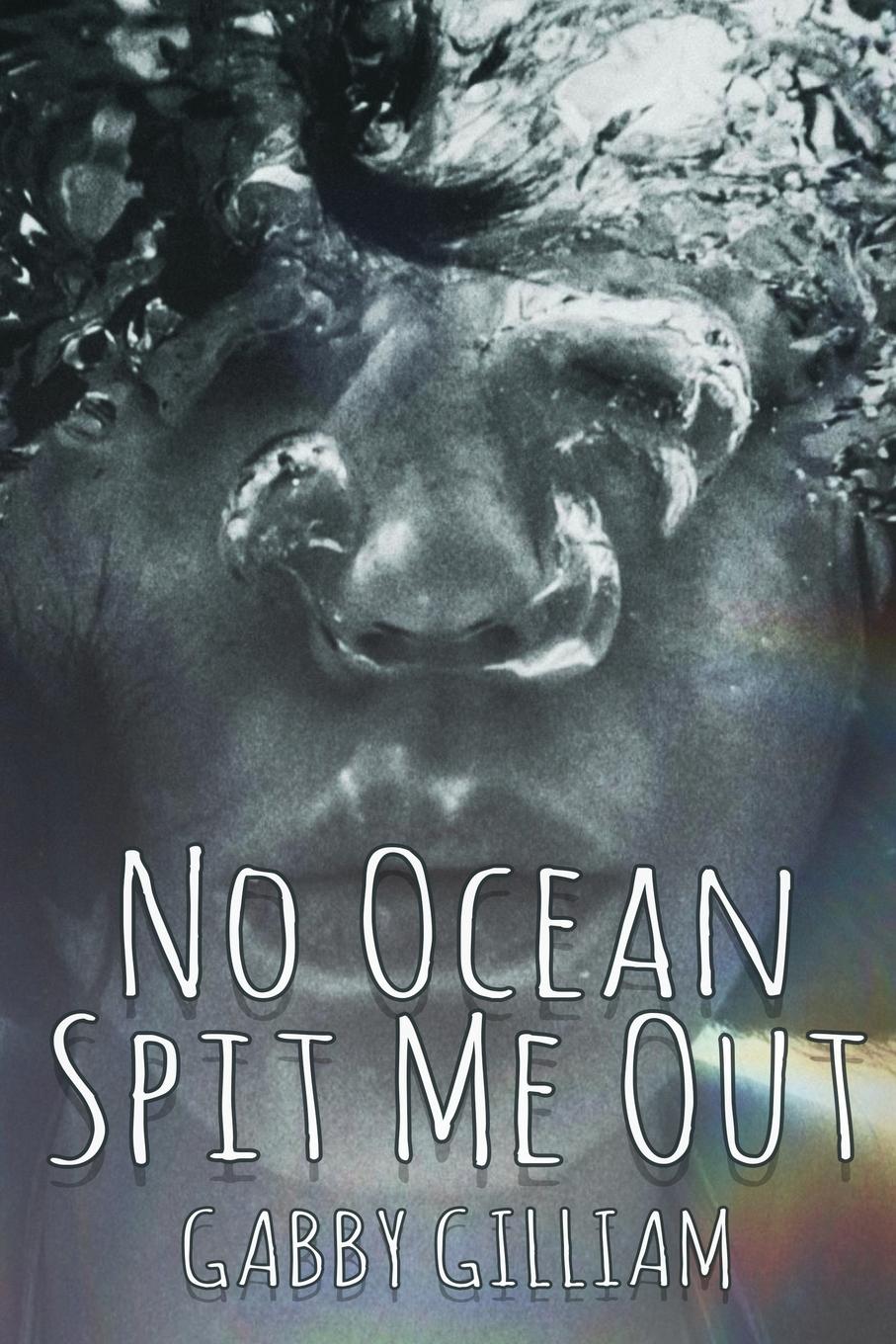 Vorderes Coverbild No Ocean Spit Me Out