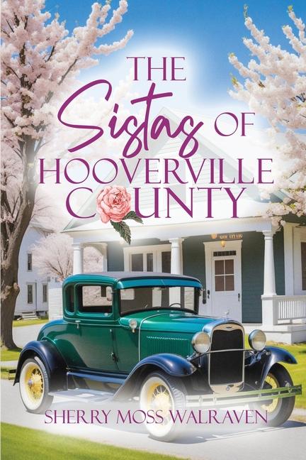 Vorderes Coverbild The Sistas of Hooverville County