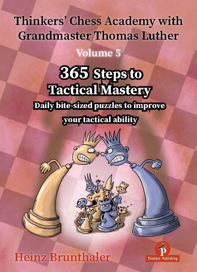 Vorderes Coverbild Thinkers' Chess Academy with Grandmaster Thomas Luther - Volume 5