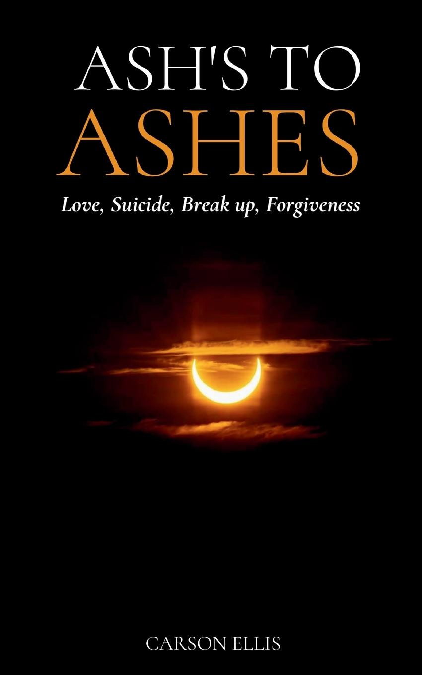 Vorderes Coverbild Ash's to Ashes