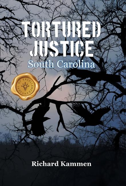 Vorderes Coverbild Tortured Justice, South Carolina