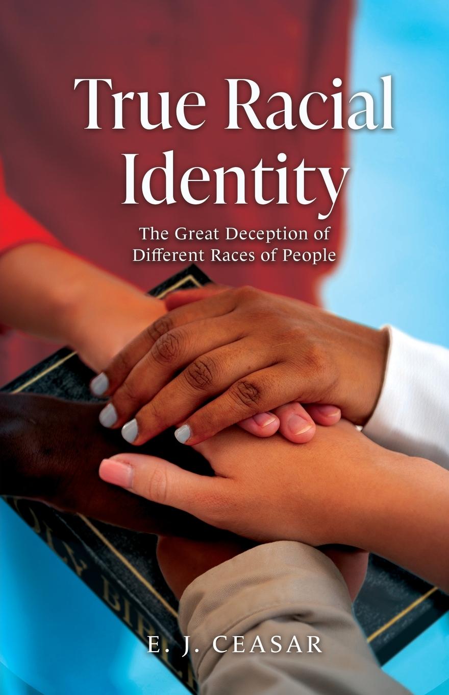 Vorderes Coverbild True Racial Identity
