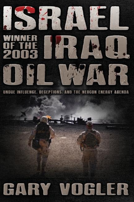 Vorderes Coverbild Israel, Winner of the 2003 Iraq Oil War