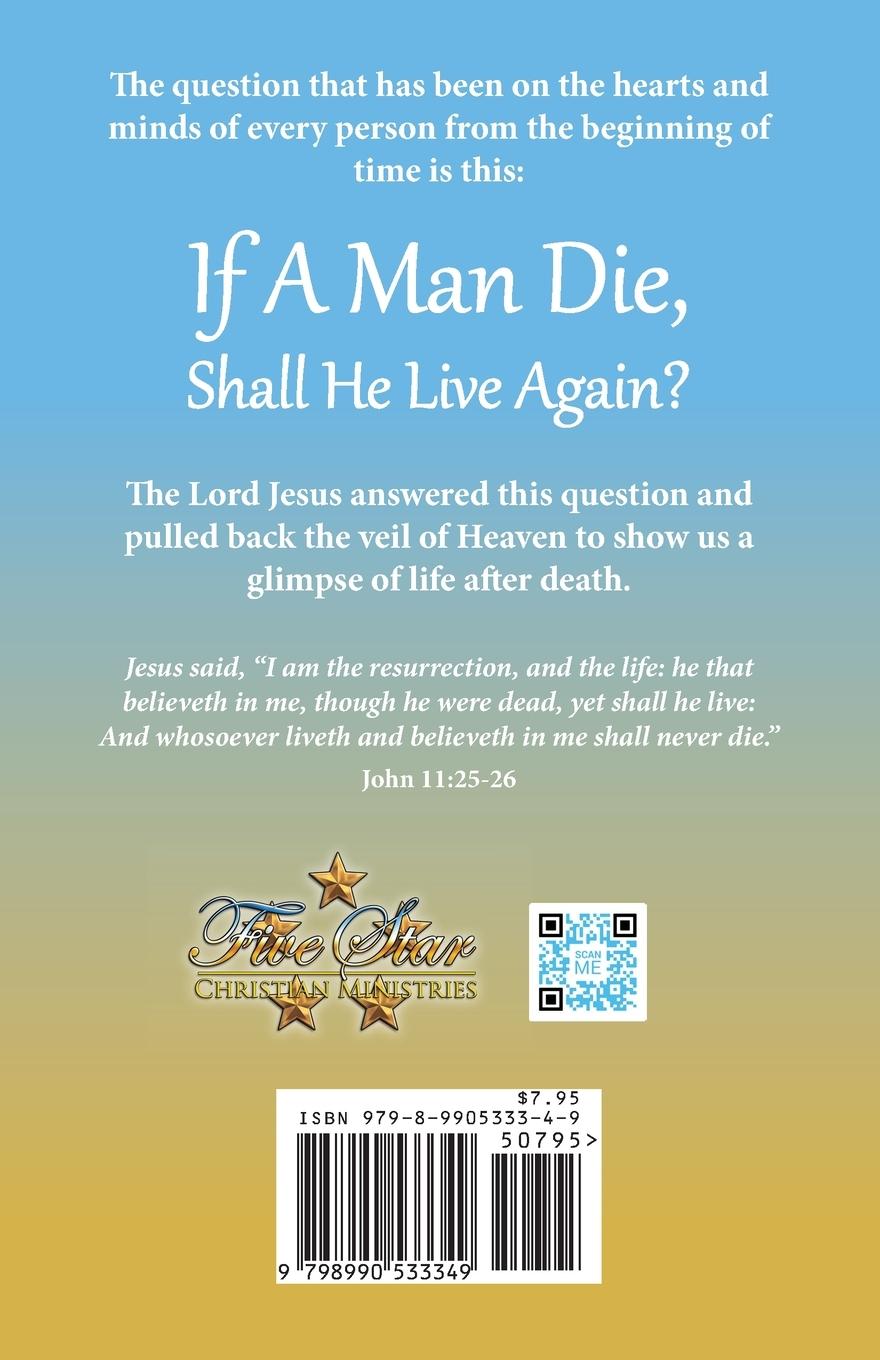 Rückseitencover If A Man Die,  Shall He Live Again?