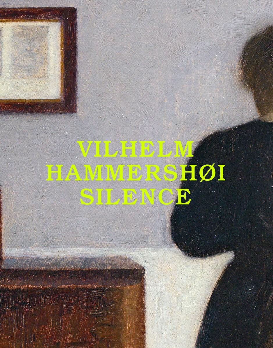 Vorderes Coverbild Vilhelm Hammershøi: Silence