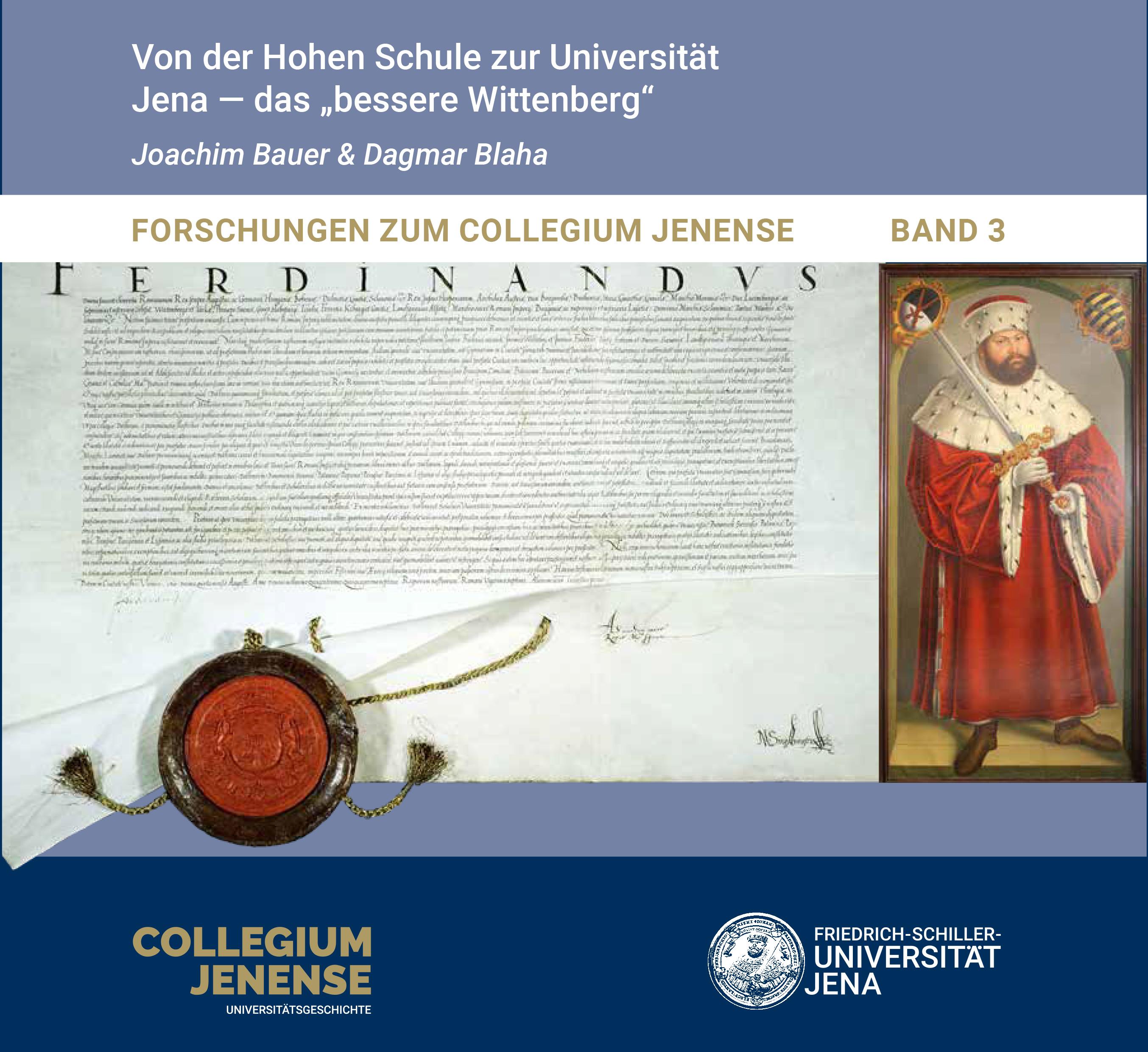 Vorderes Coverbild Von der Hohen Schule zur Universität Jena- das "bessere Wittenberg"