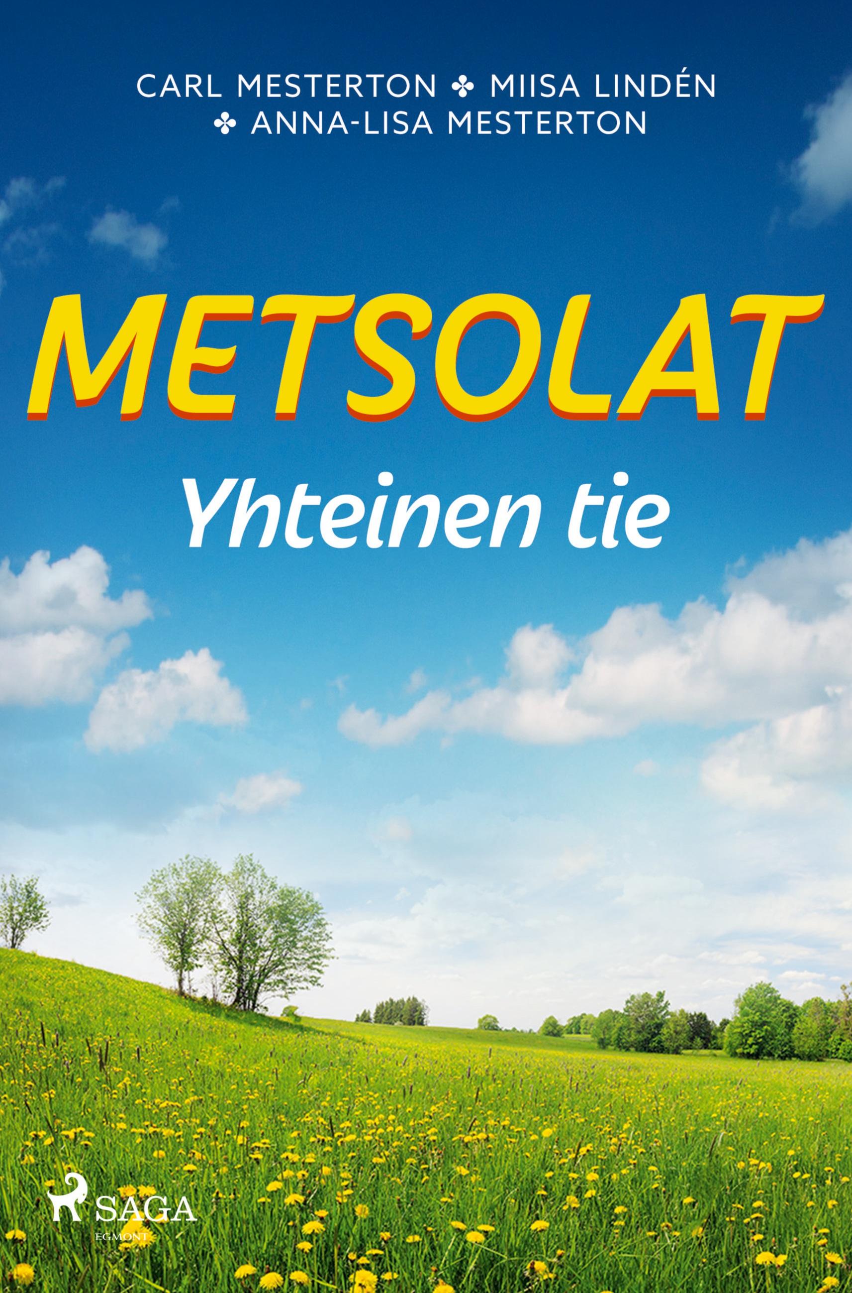 Vorderes Coverbild Metsolat - Yhteinen tie