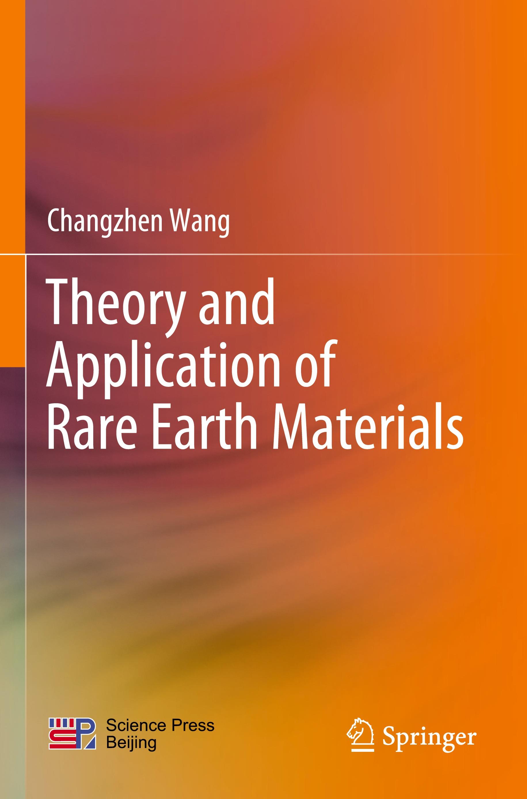 Vorderes Coverbild Theory and Application of Rare Earth Materials