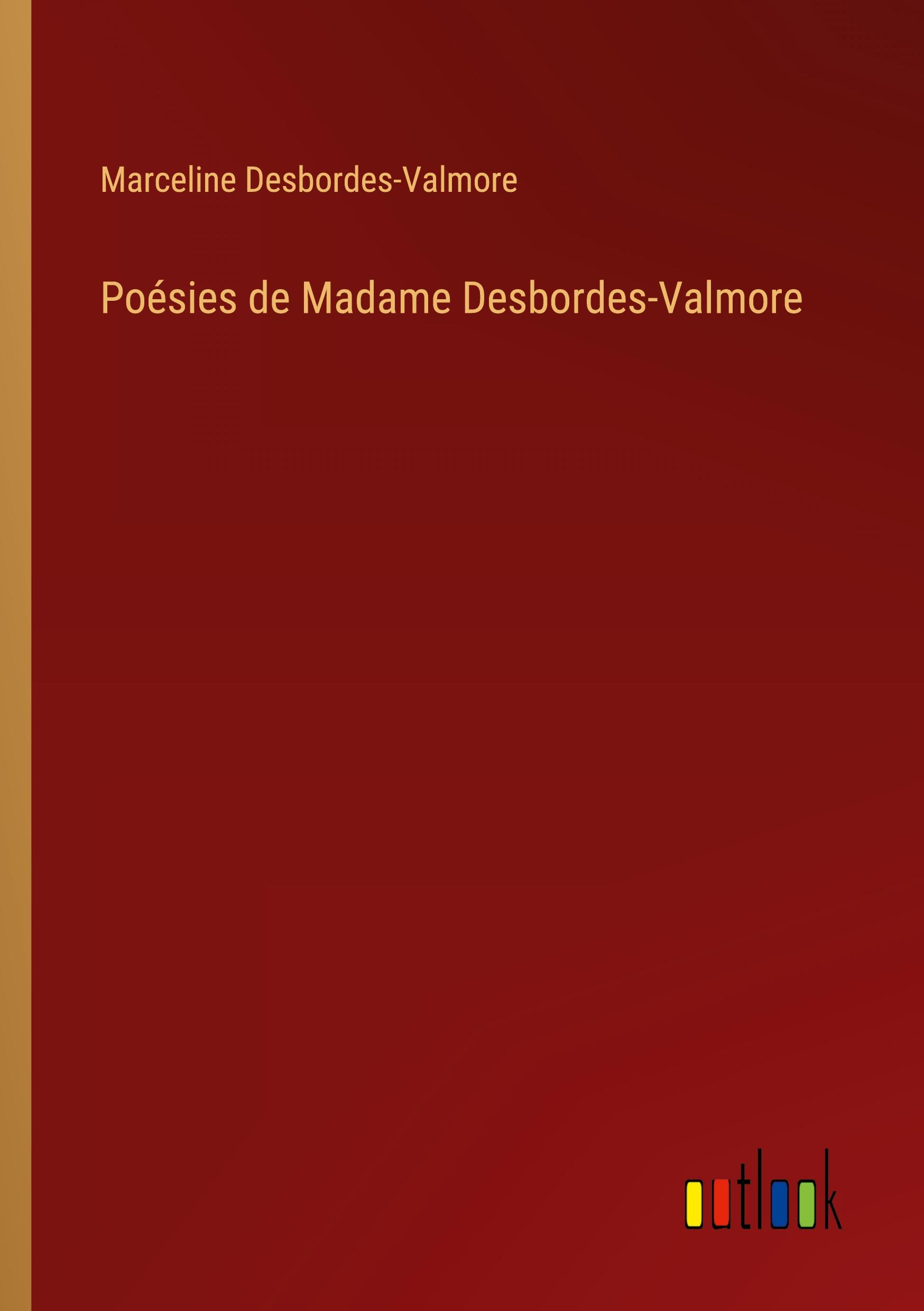 Vorderes Coverbild Poésies de Madame Desbordes-Valmore