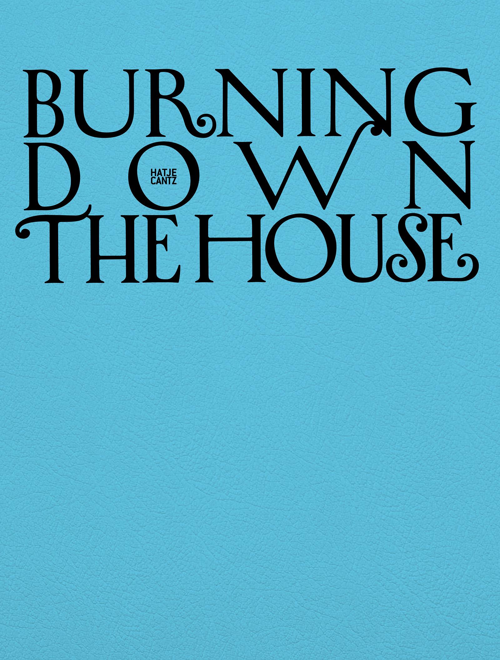 Vorderes Coverbild Burning Down the House