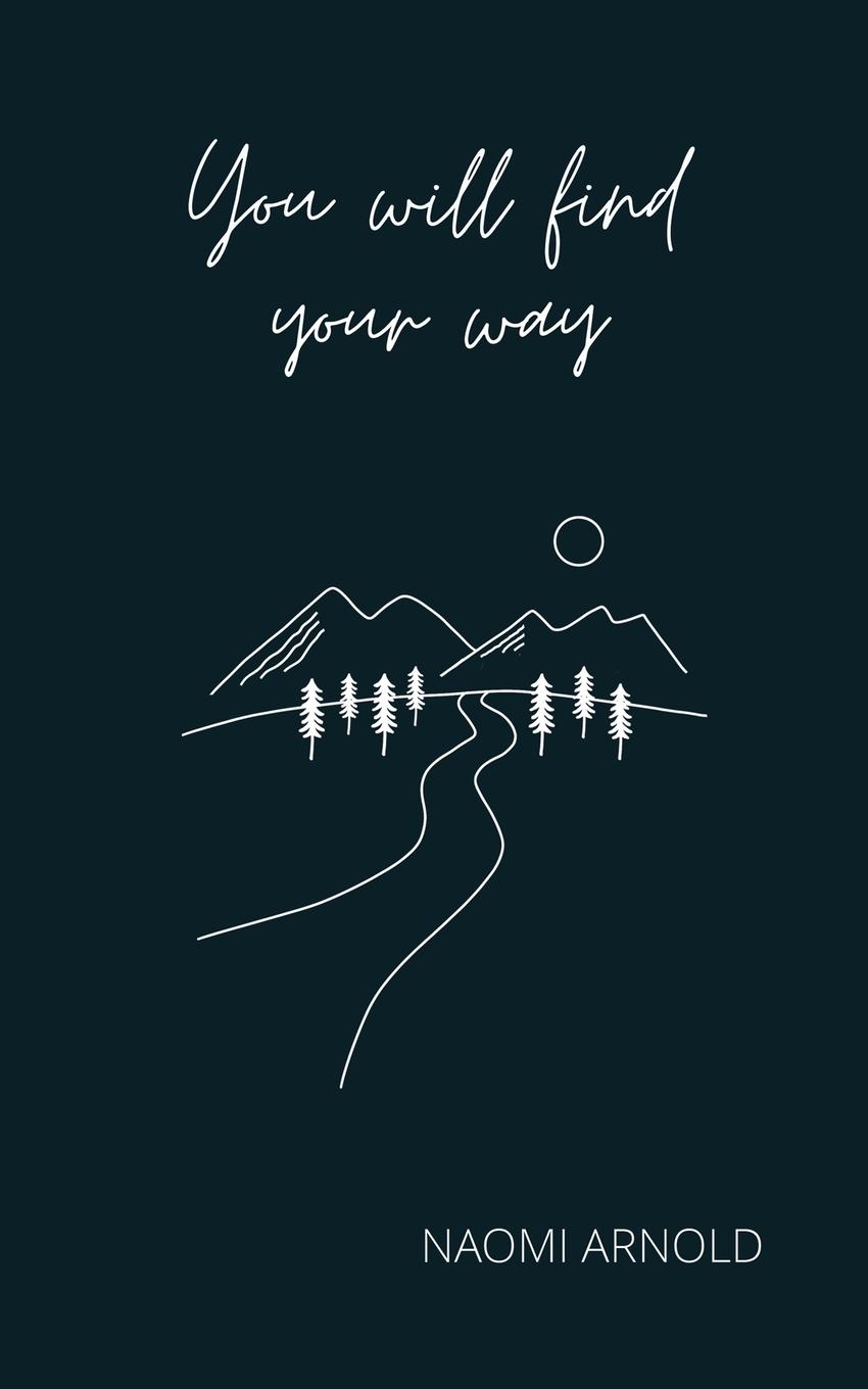 Vorderes Coverbild You Will Find Your Way