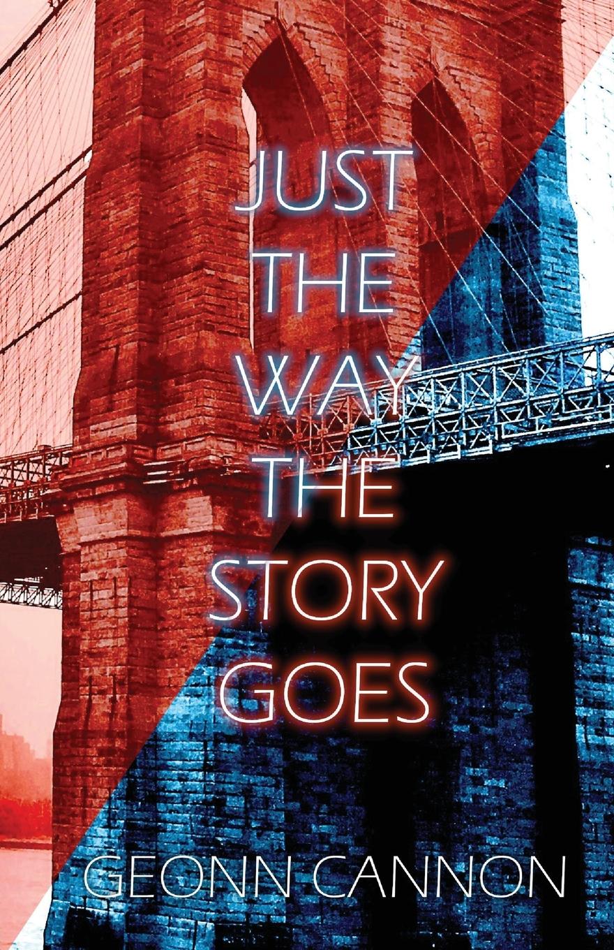 Vorderes Coverbild Just the Way the Story Goes