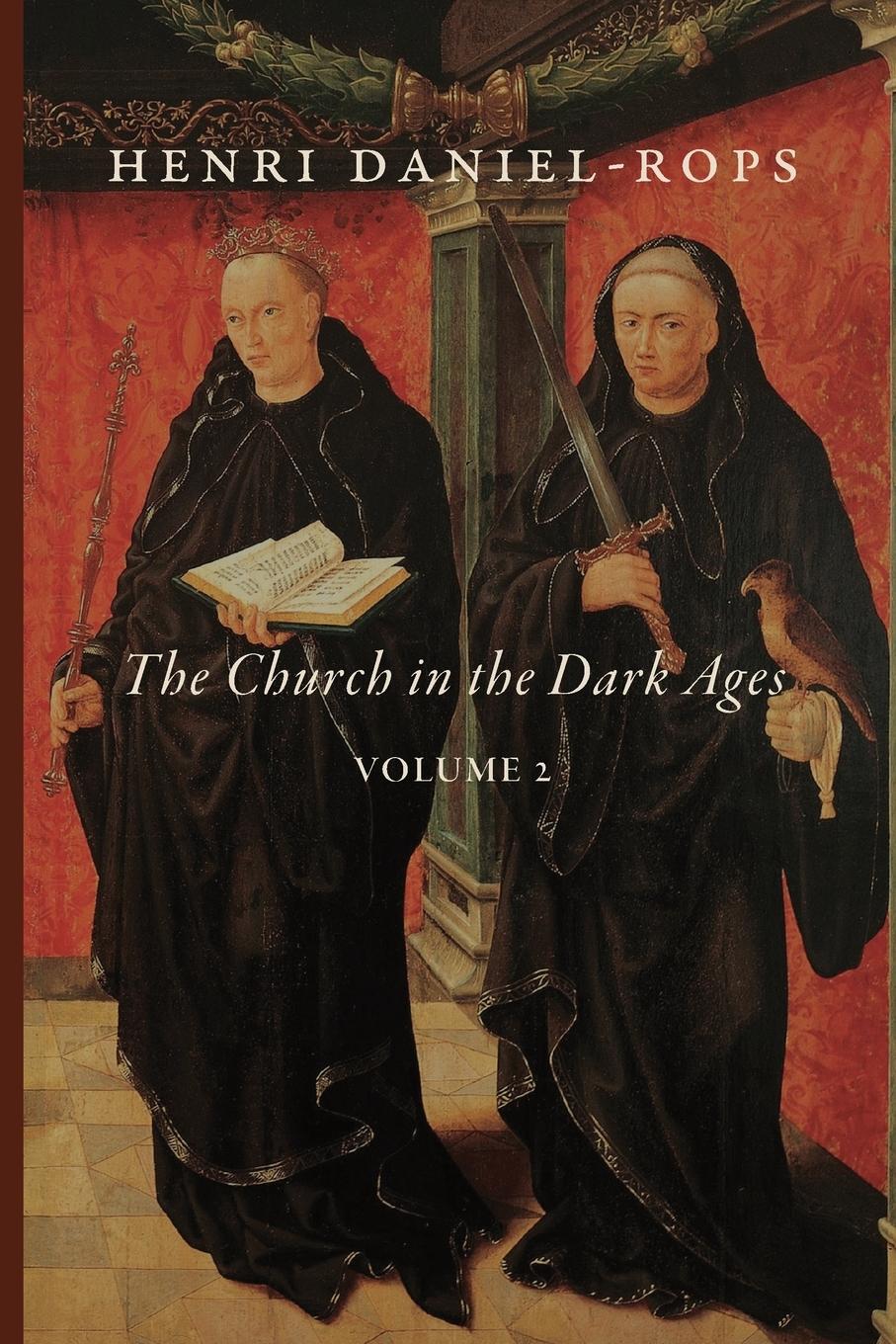 Vorderes Coverbild The Church in the Dark Ages, Volume 2