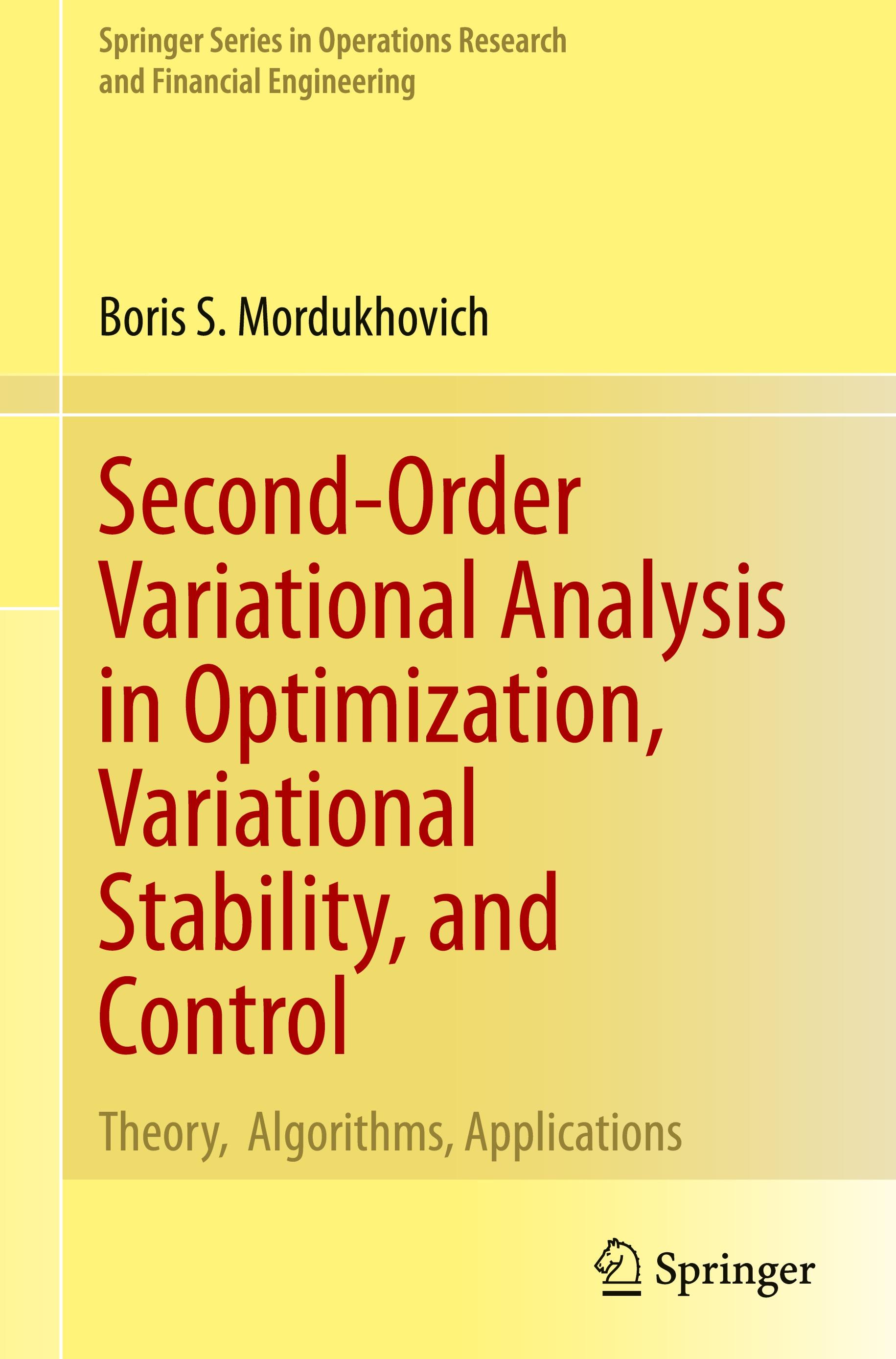 Vorderes Coverbild Second-Order Variational Analysis in Optimization, Variational Stability, and Control
