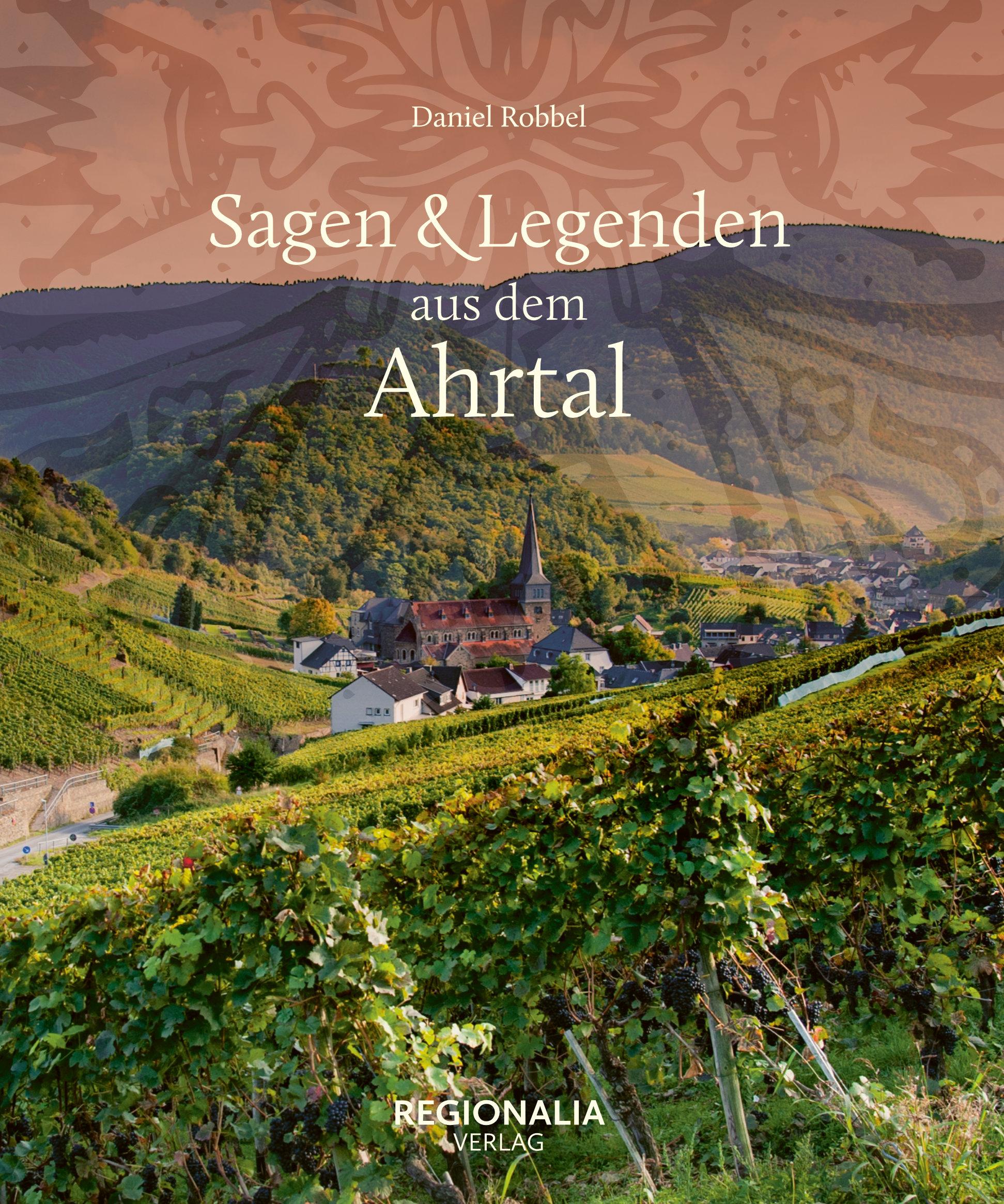 Vorderes Coverbild Sagen und Legenden aus dem Ahrtal