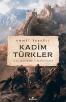 Vorderes Coverbild Kadim Türkler - Eski Dünyanin Hakimleri