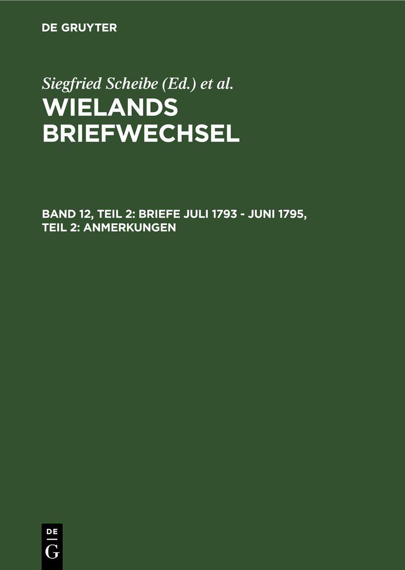 Vorderes Coverbild Briefe Juli 1793 - Juni 1795, Teil 2: Anmerkungen