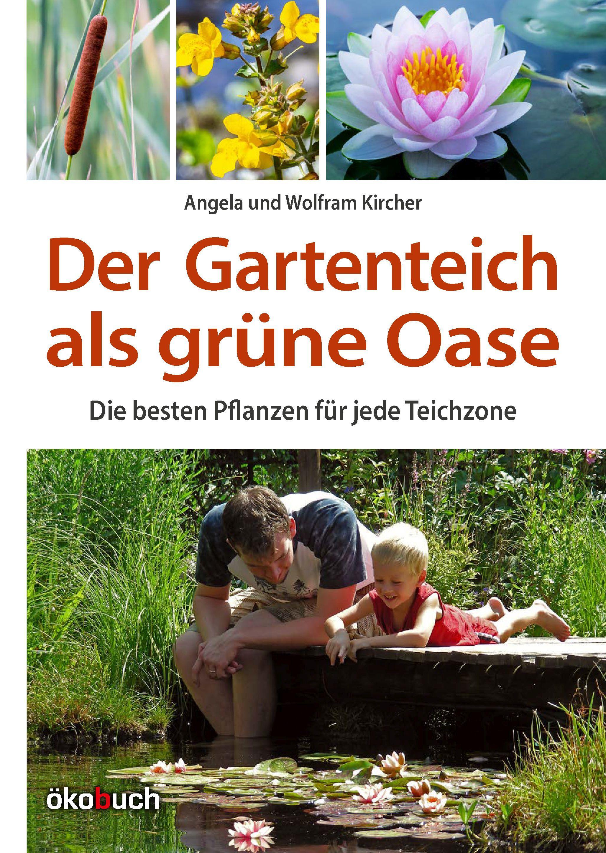 Vorderes Coverbild Der Gartenteich als grüne Oase