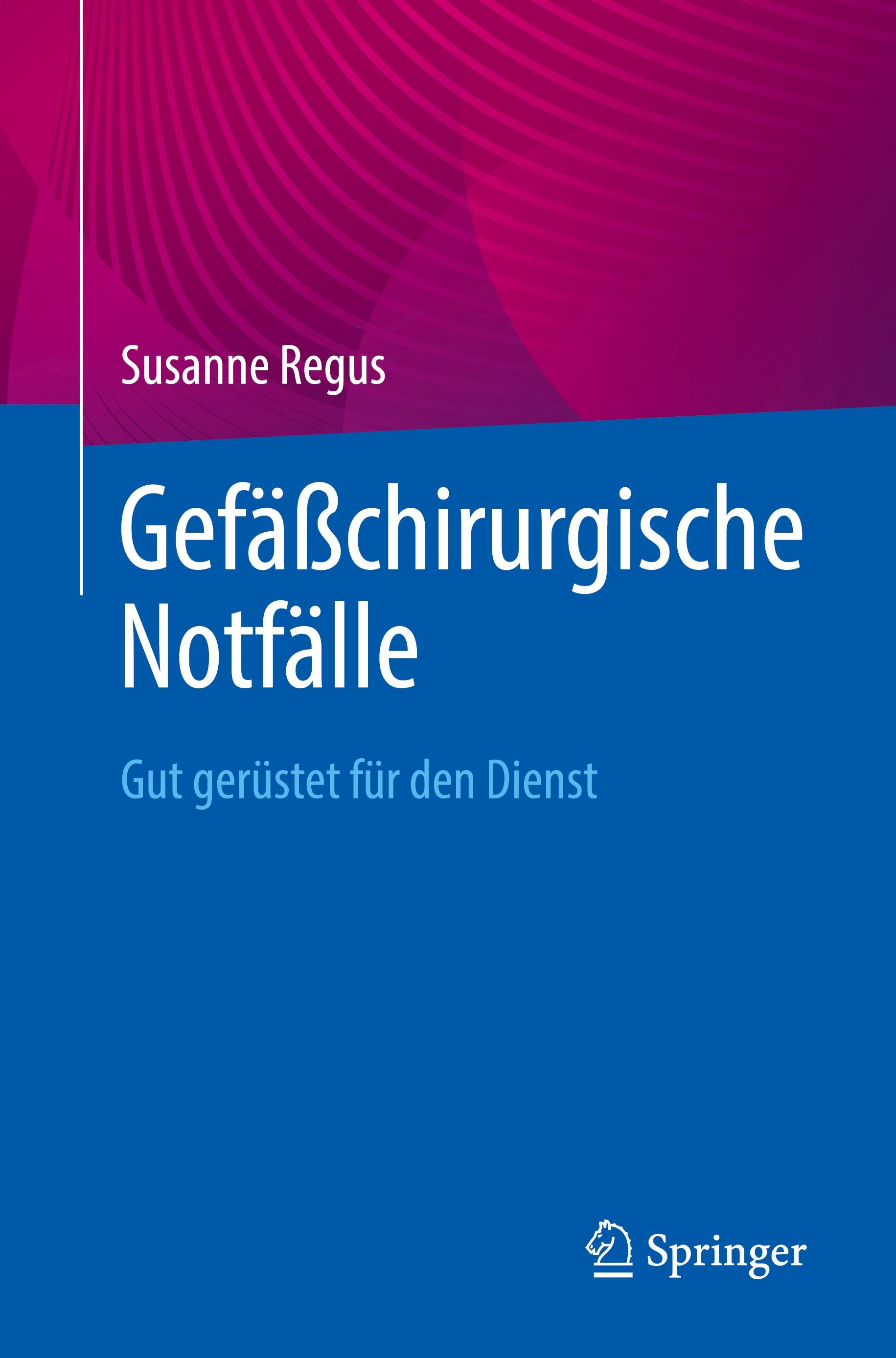 Vorderes Coverbild Gefäßchirurgische Notfälle