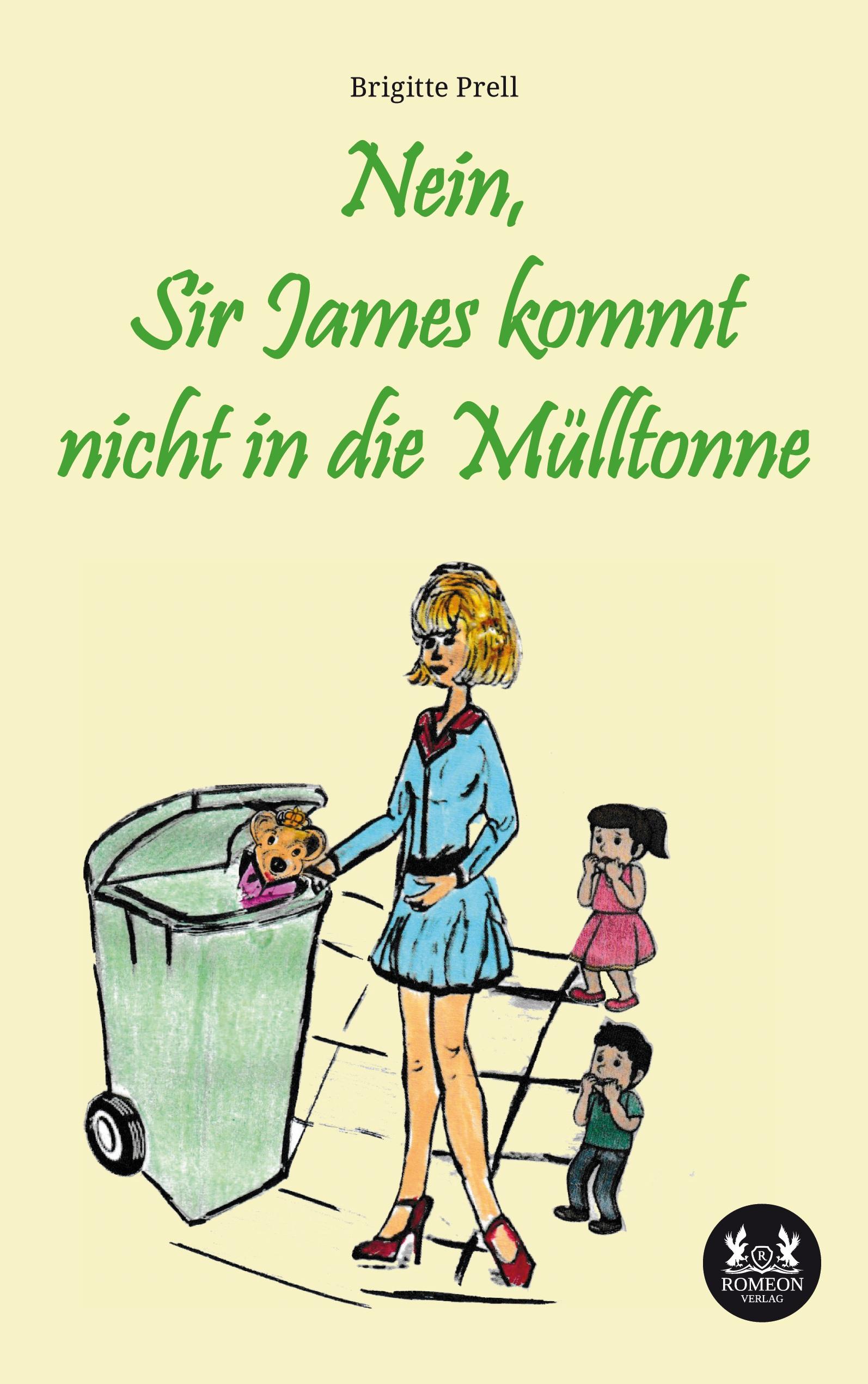 Vorderes Coverbild Nein, Sir James kommt nicht in die Mülltonne
