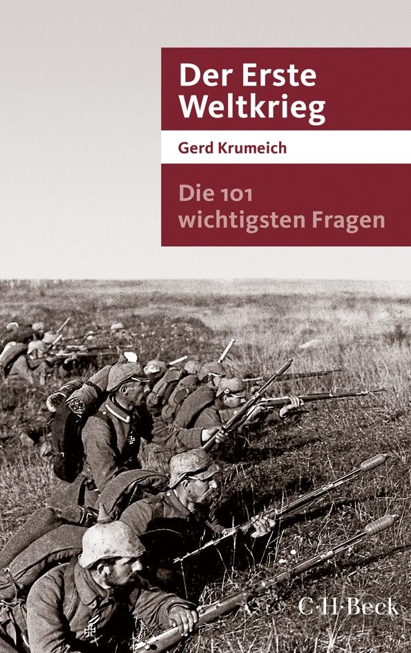 Vorderes Coverbild Die 101 wichtigsten Fragen - Der Erste Weltkrieg