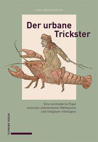 Vorderes Coverbild Der urbane Trickster