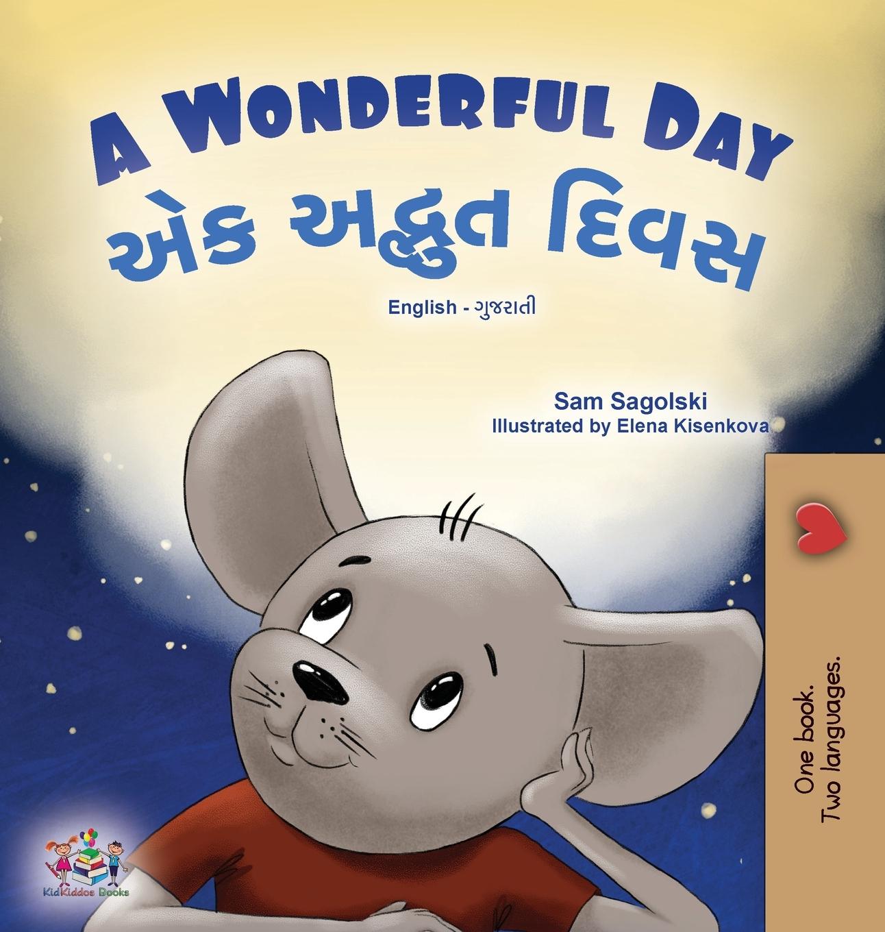 Vorderes Coverbild A Wonderful Day (English Gujarati Bilingual Children's Book)