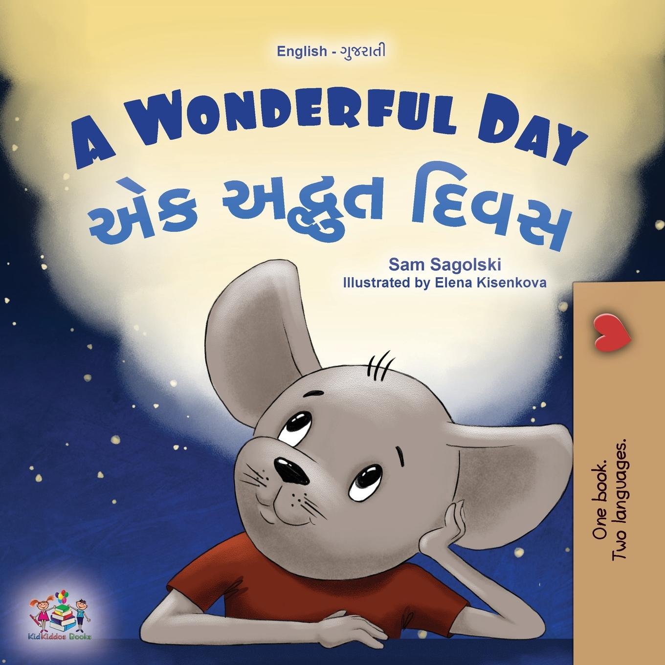 Vorderes Coverbild A Wonderful Day (English Gujarati Bilingual Children's Book)