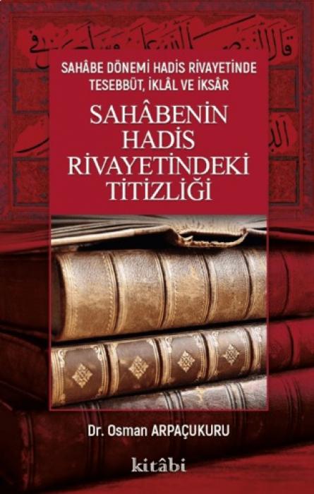 Vorderes Coverbild Sahabenin Hadis Rivayetindeki Titizligi