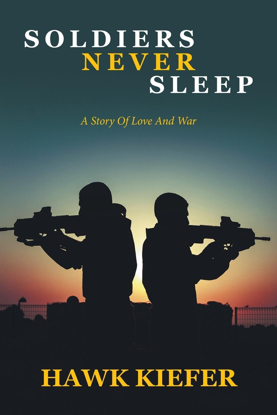 Vorderes Coverbild Soldiers Never Sleep
