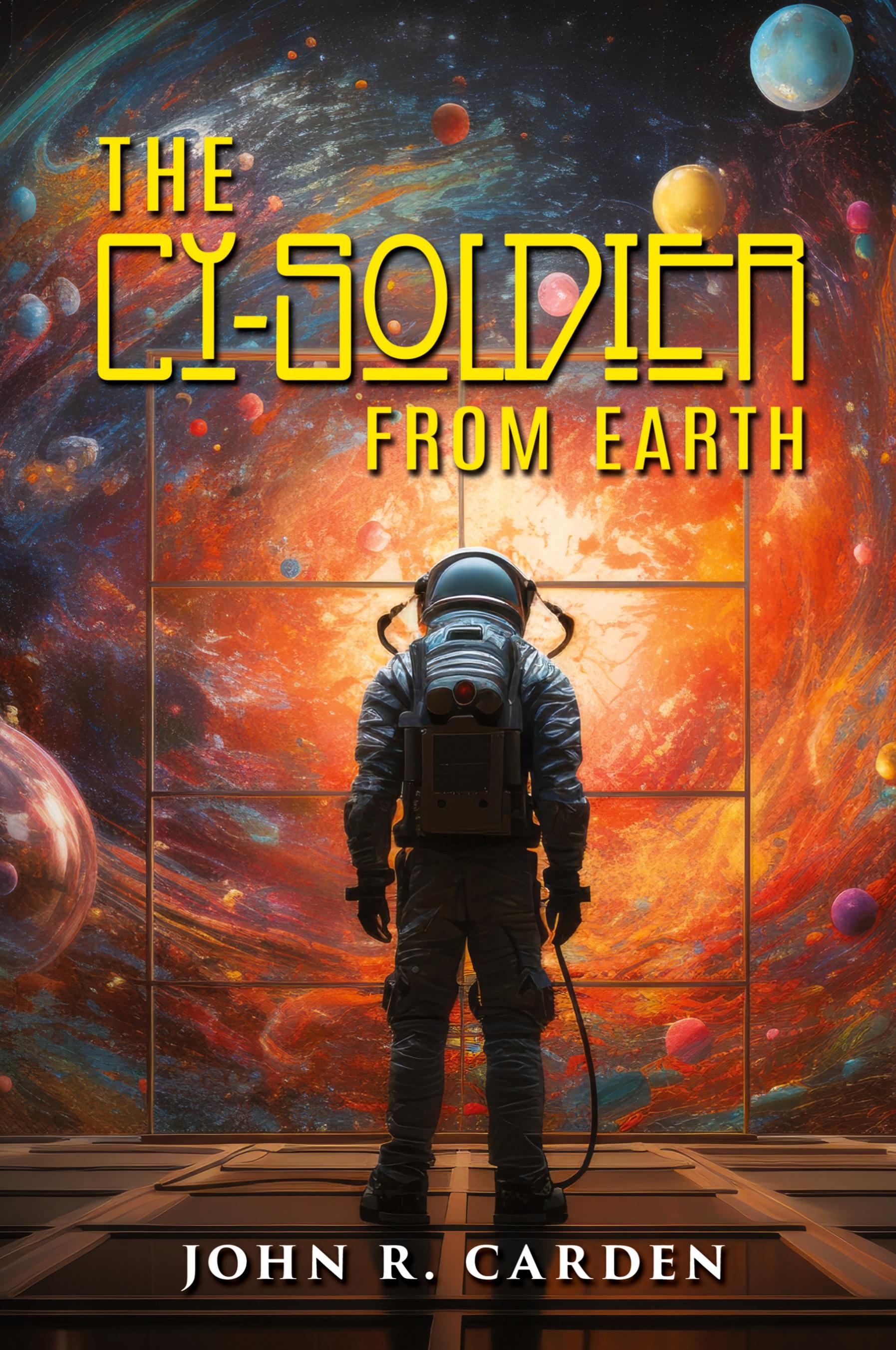 Vorderes Coverbild The Cy-Soldier from Earth