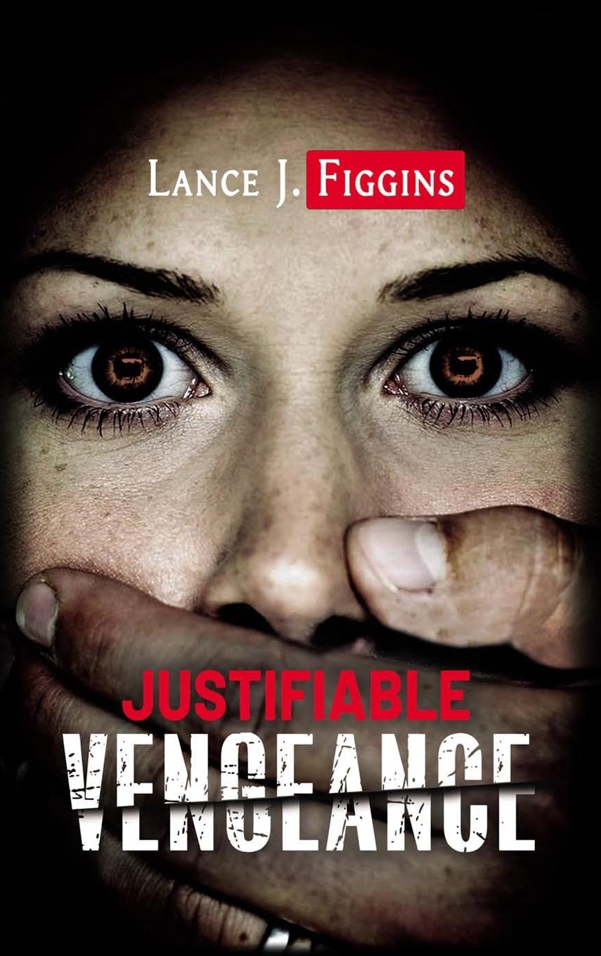 Vorderes Coverbild Justifiable Vengeance