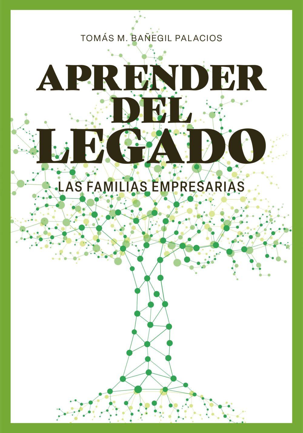 Vorderes Coverbild Aprender del legado. Las familias empresarias