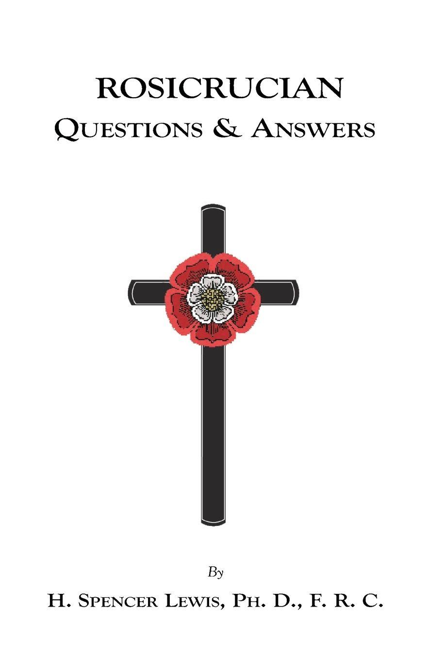 Vorderes Coverbild Rosicrucian Questions and Answers