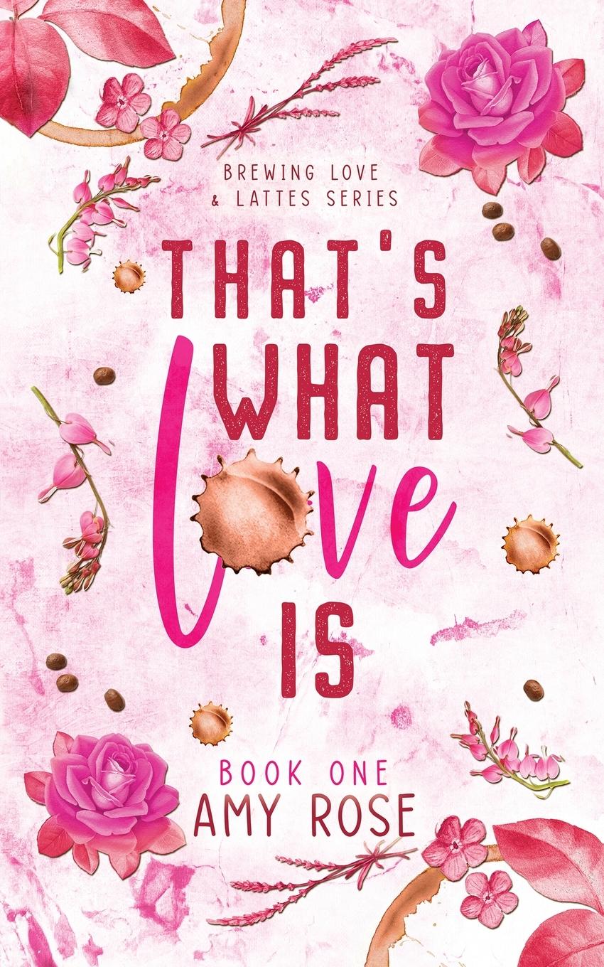 Vorderes Coverbild That's What Love Is