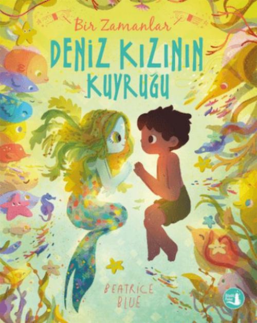 Vorderes Coverbild Bir Zamanlar Deniz Kizinin Kuyrugu