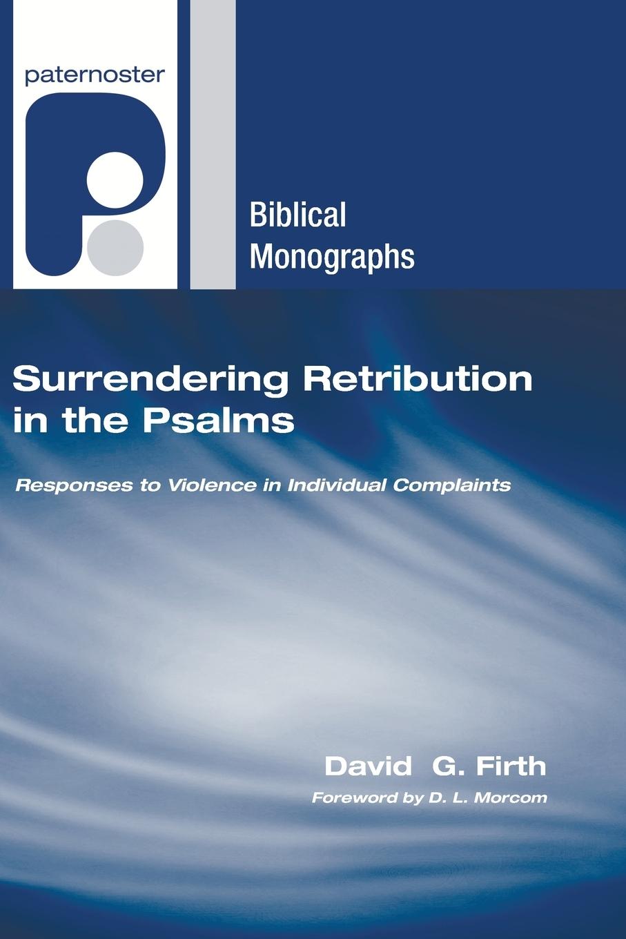 Vorderes Coverbild Surrendering Retribution in the Psalms