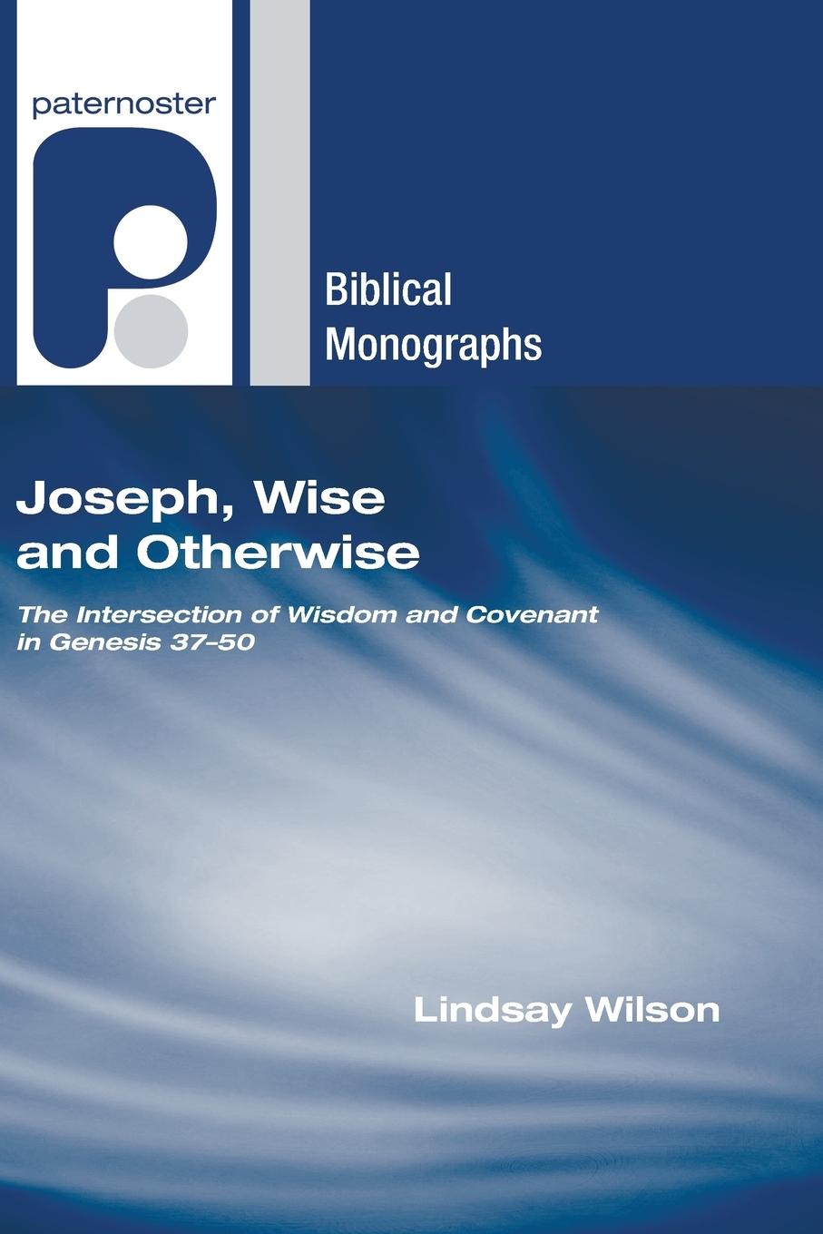 Vorderes Coverbild Joseph, Wise and Otherwise