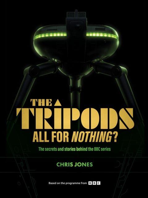 Vorderes Coverbild The Tripods:  All For Nothing?