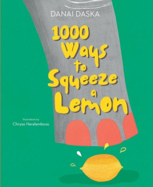 Vorderes Coverbild 1000 Ways to Squeeze a Lemon