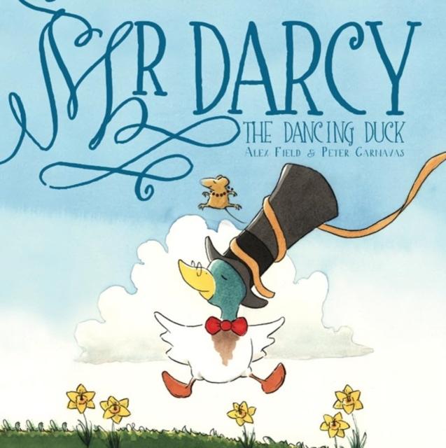 Vorderes Coverbild Mr Darcy the dancing duck