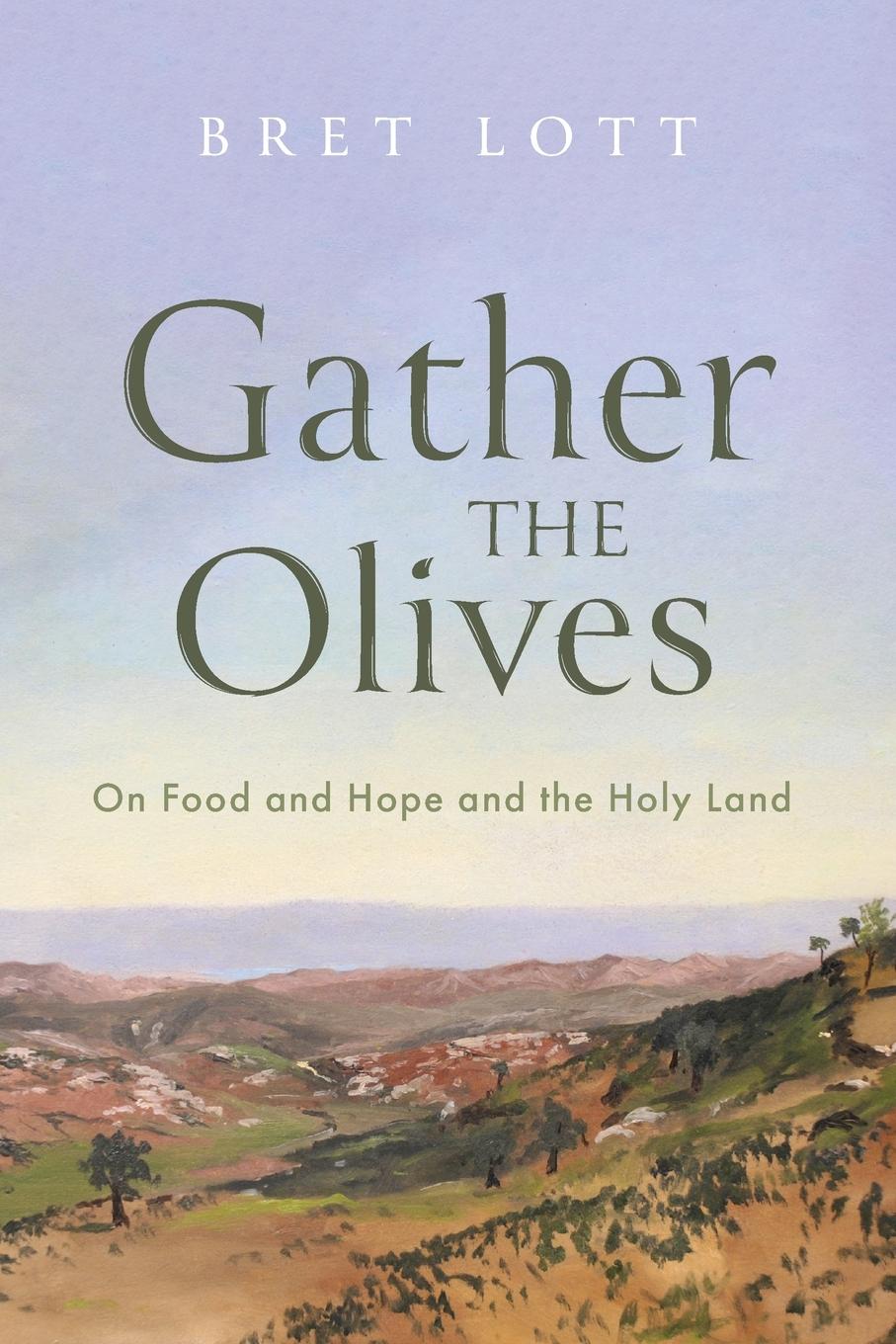Vorderes Coverbild Gather the Olives