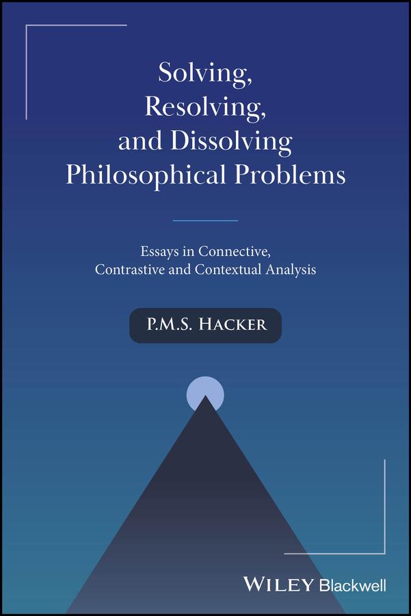 Vorderes Coverbild Solving, Resolving, and Dissolving Philosophical Problems