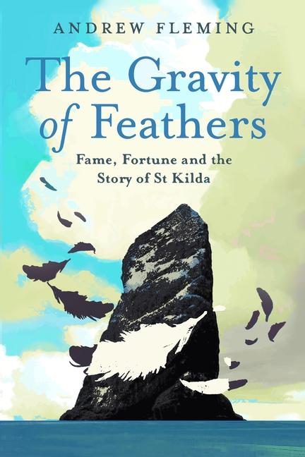 Vorderes Coverbild The Gravity of Feathers