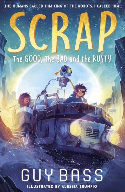 Vorderes Coverbild SCRAP: The Good, the Bad and the Rusty