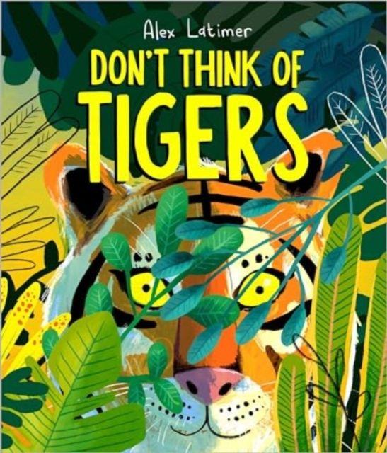Vorderes Coverbild Don't Think of Tigers