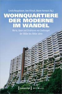 Vorderes Coverbild Wohnquartiere der Moderne im Wandel
